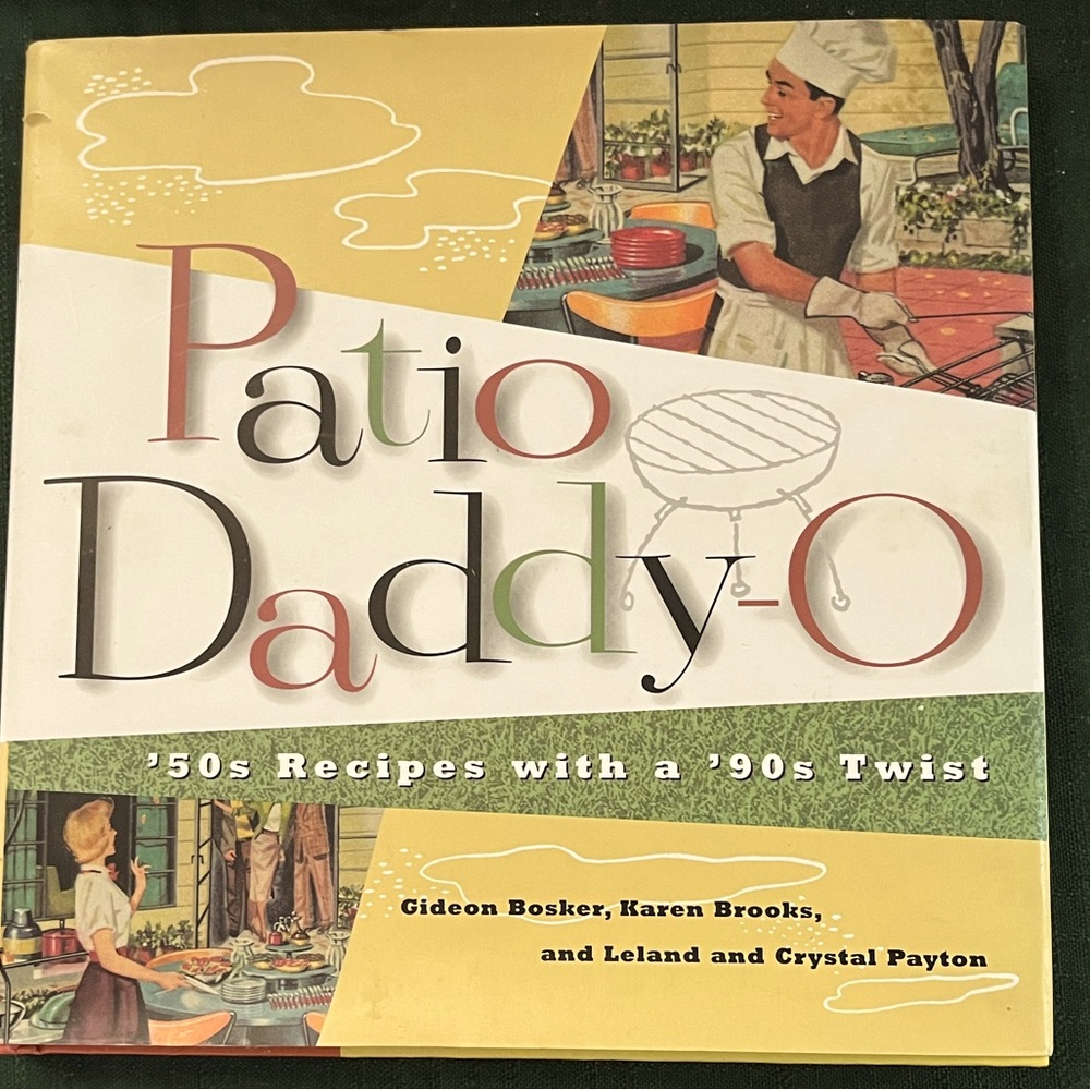 Patio Daddy-O Cookbook